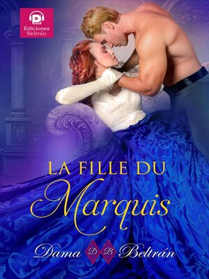 cover image of La fille du Marquis